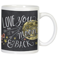 White ceramic mug with 'LOVE YOU TO THE MOON & BACK' in chalk-style lettering on a black background, featuring a golden moon, arrows, hearts, and stars. Perfect heartfelt gift.
