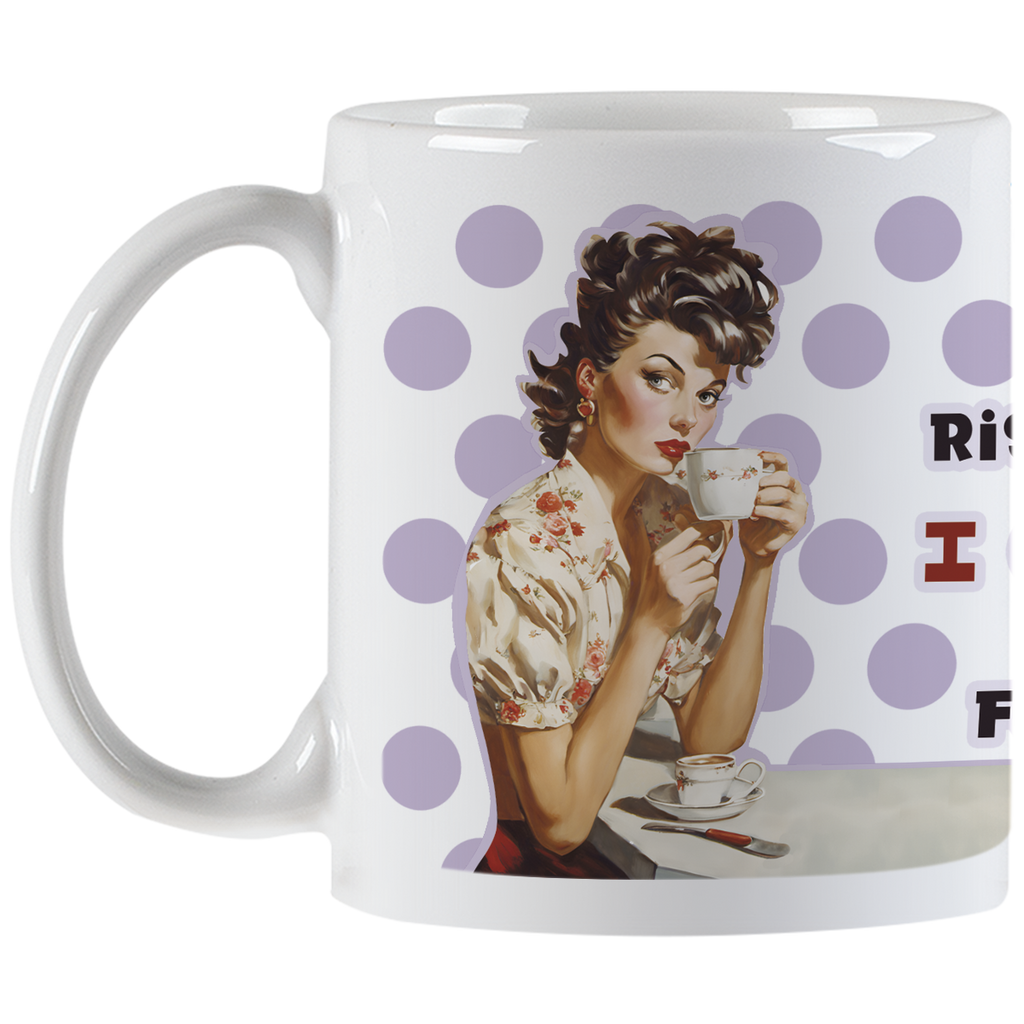 Angled view of a humorous ceramic mug showing a vintage-style woman enjoying her coffee, with the 'I don't rise and shine...' quote partially visible on the side.