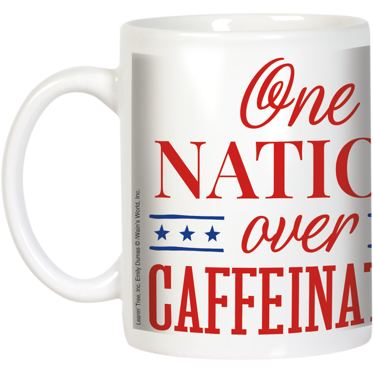 One Nation Over Caffeinated America 250 Ceramic Mug