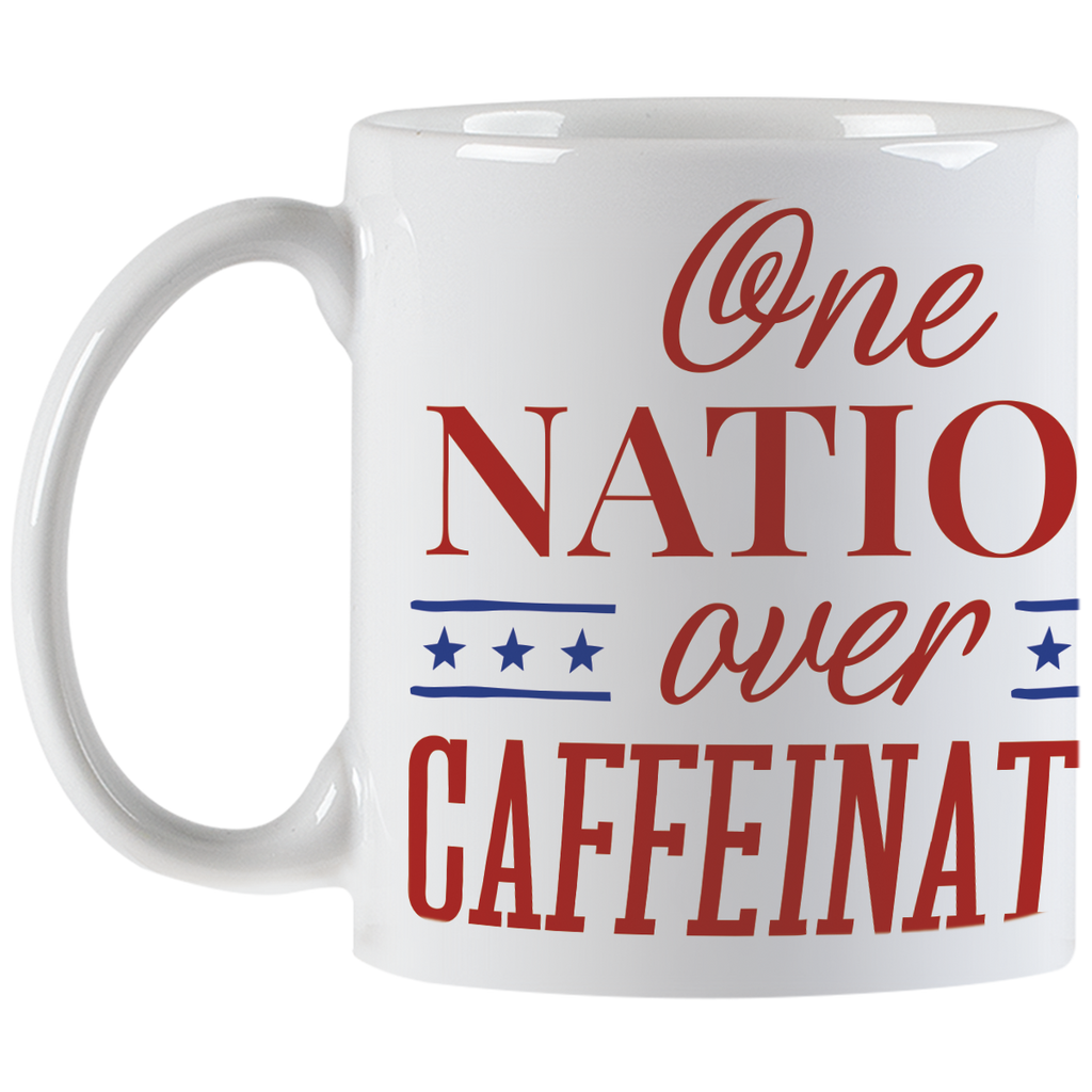 White ceramic novelty mug featuring the bold 'One NATION over CAFFEINATED' design, showcasing its comfortable handle and vibrant print for coffee enthusiasts.