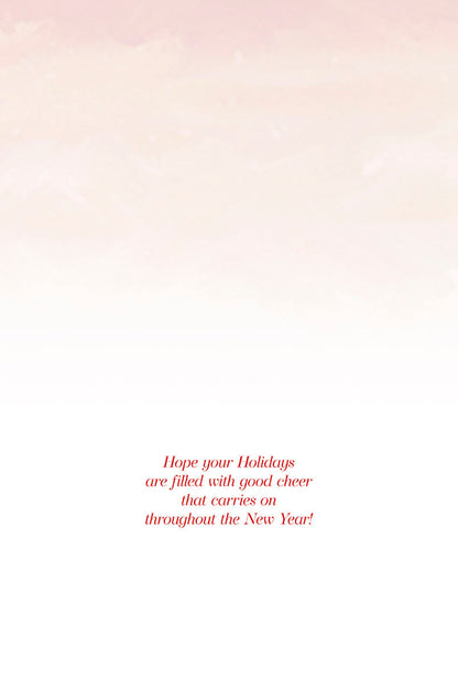 Christmas card inside: Light pink wash at top with red text 'Hope your Holidays are filled with good cheer that carries on throughout the New Year!'