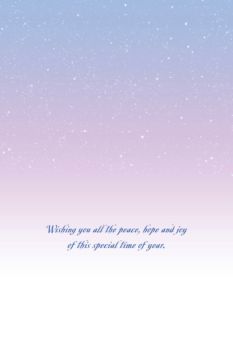 Inside of a peaceful holiday greeting card with text: "Wishing you all the peace, hope and joy of this special time of year."