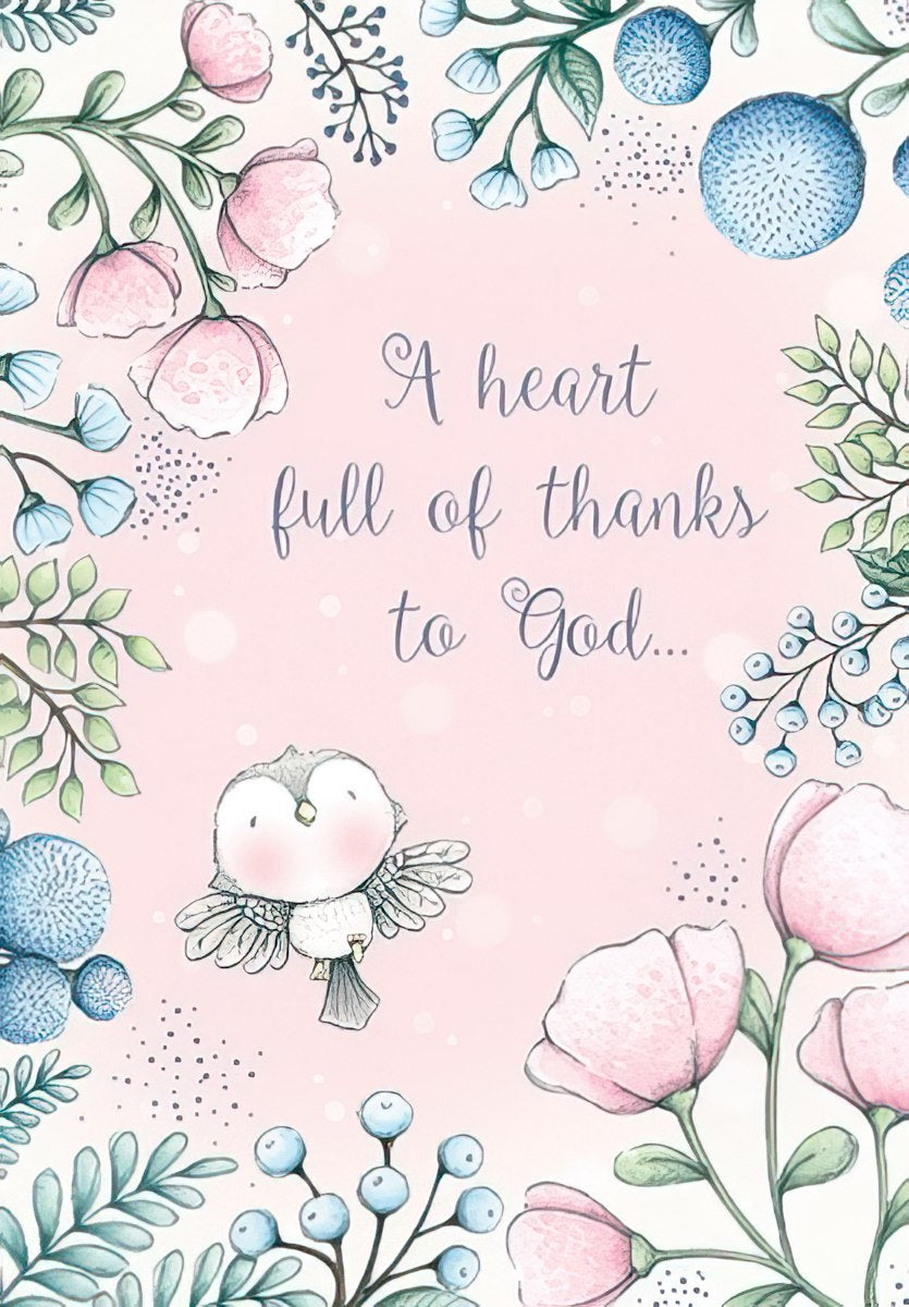A heart full of thanks to God...