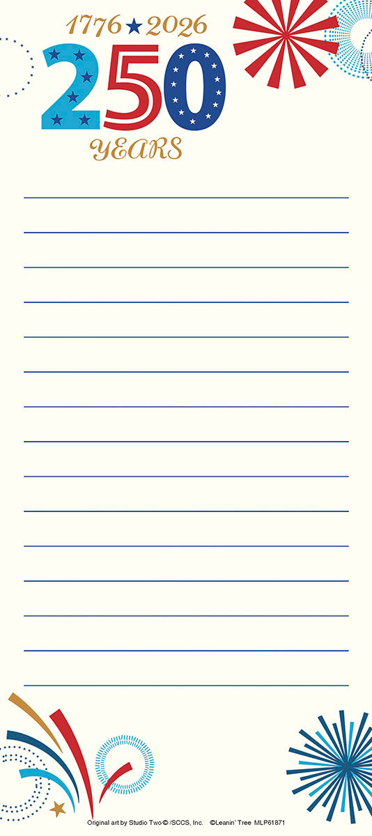Magnetic listpad with patriotic design featuring '1776-2026 250 Years' text, American flag colors, and fireworks graphics on a cream background with blue lines for notes.