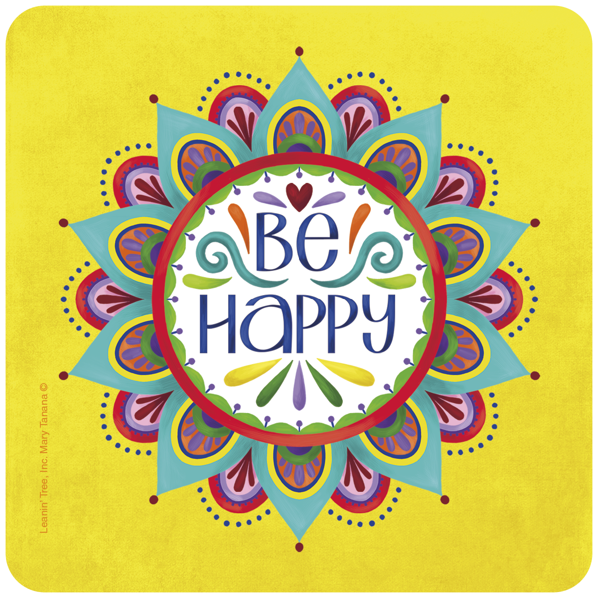 Vibrant 'Be Happy' mandala art coaster on a bright yellow background, featuring cheerful blue, green, red, and purple patterns.