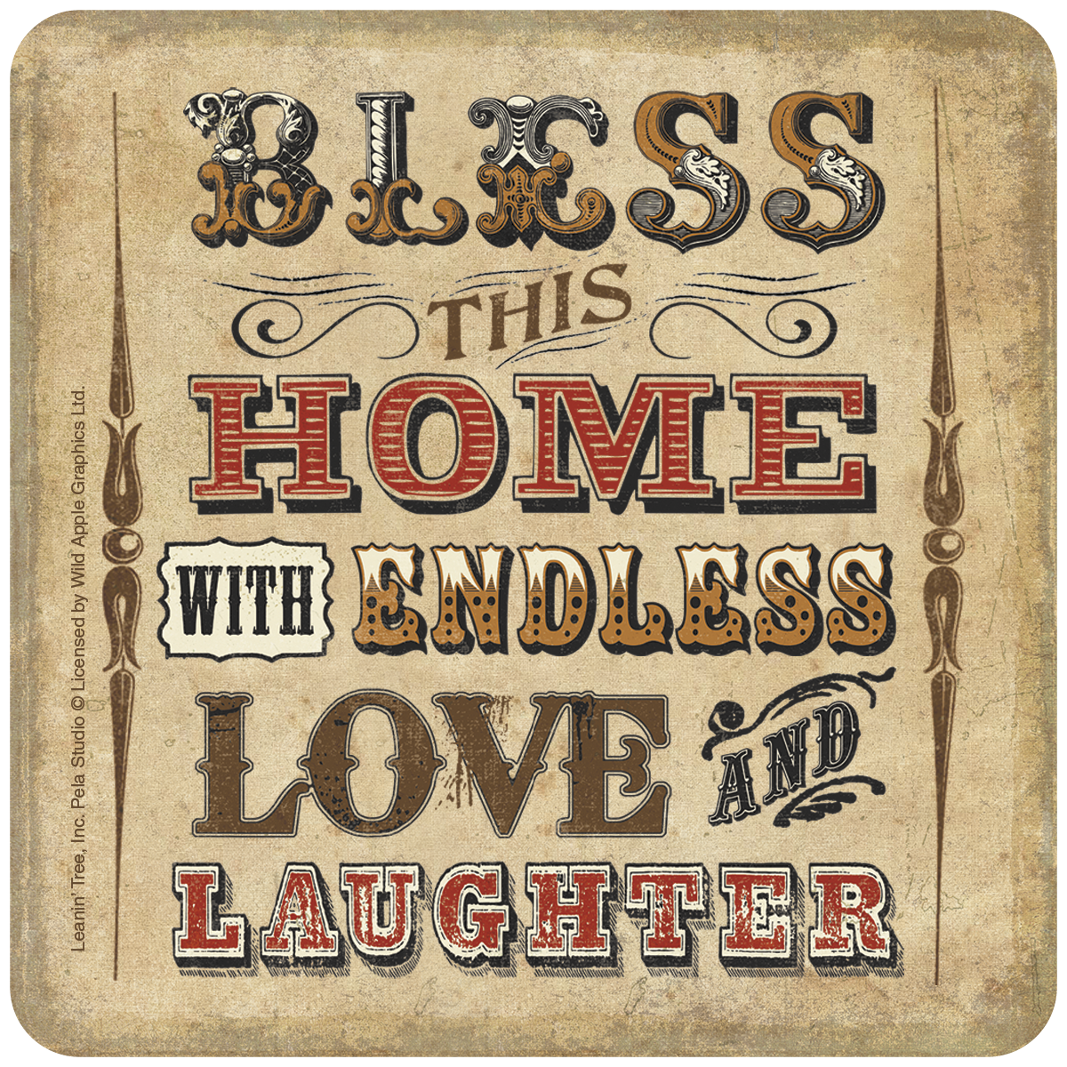 Bless this Home With Endless Love and Laughter