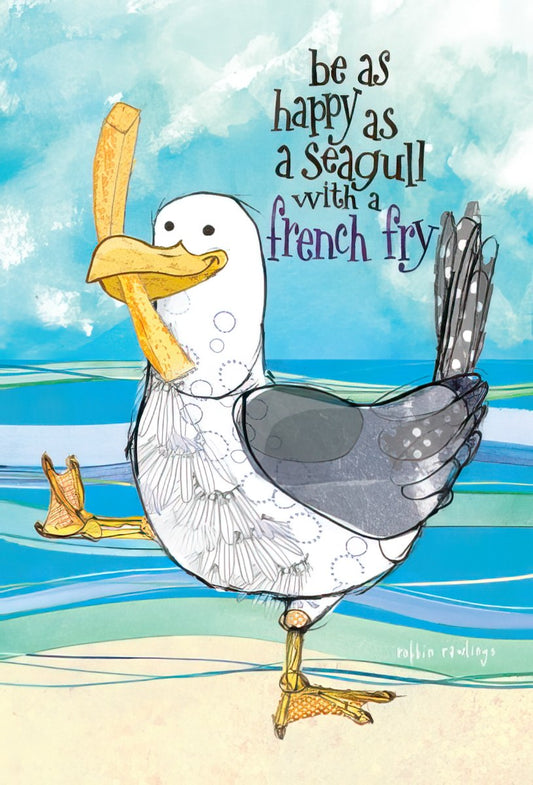 Whimsical illustration of a happy seagull on a beach, holding a french fry in its beak, with text 'be as happy as a seagull with a french fry' above it. Bright and cheerful.