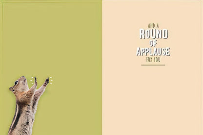 Inside of the chipmunk card, with a light green and beige design, and the message 'AND A ROUND OF APPLAUSE FOR YOU'.