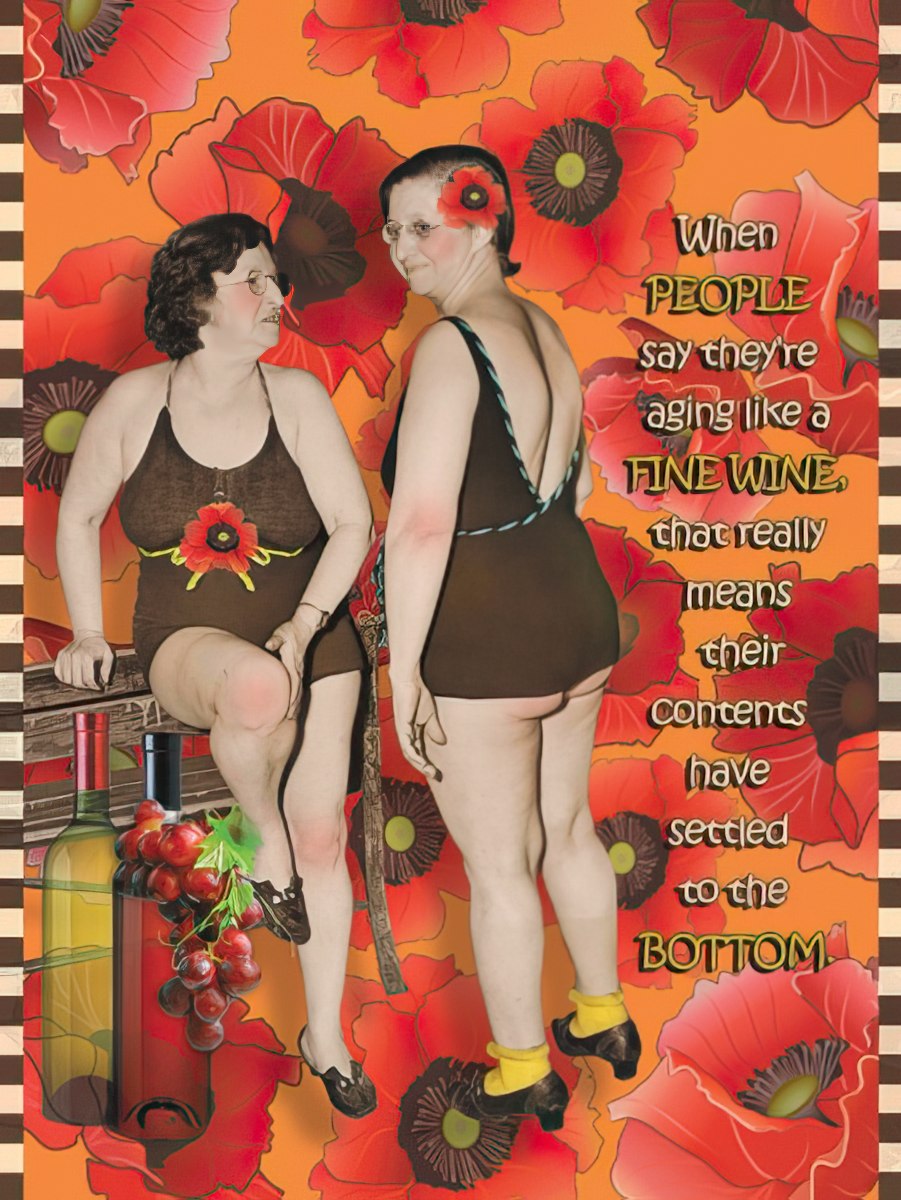 Humorous card featuring two women in swimsuits and wine, comparing aging to wine settling at the bottom.