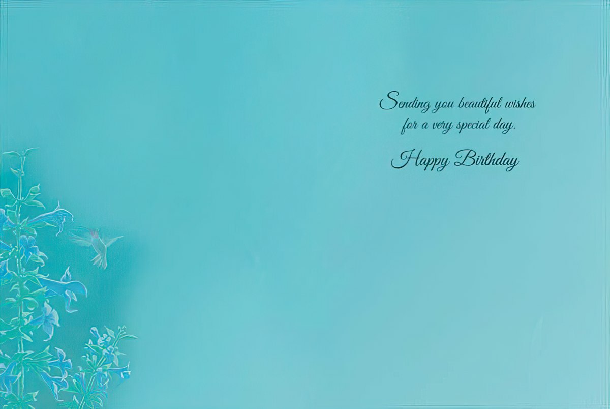 Inside of a hummingbird greeting card, featuring the message "Sending you beautiful wishes for a very special day. Happy Birthday".