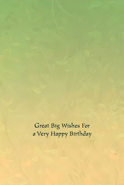 Inside of a moose greeting card, featuring a simple and warm message "Great Big Wishes For a Very Happy Birthday".