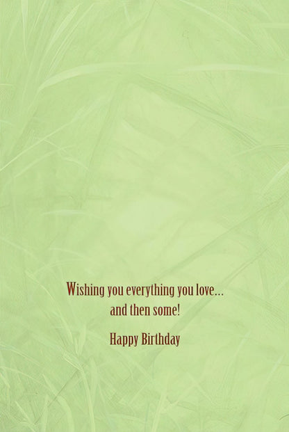 Inside of a fox greeting card, featuring a loving message "Wishing you everything you love... and then some! Happy Birthday".