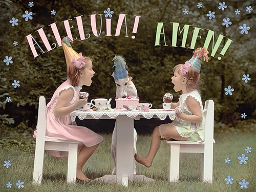 Front of religious birthday greeting card for her friend, featuring two joyful young girls in party hats celebrating with a tea party in a garden, surrounded by whimsical flowers and text 'ALLELUIA! AMEN!'