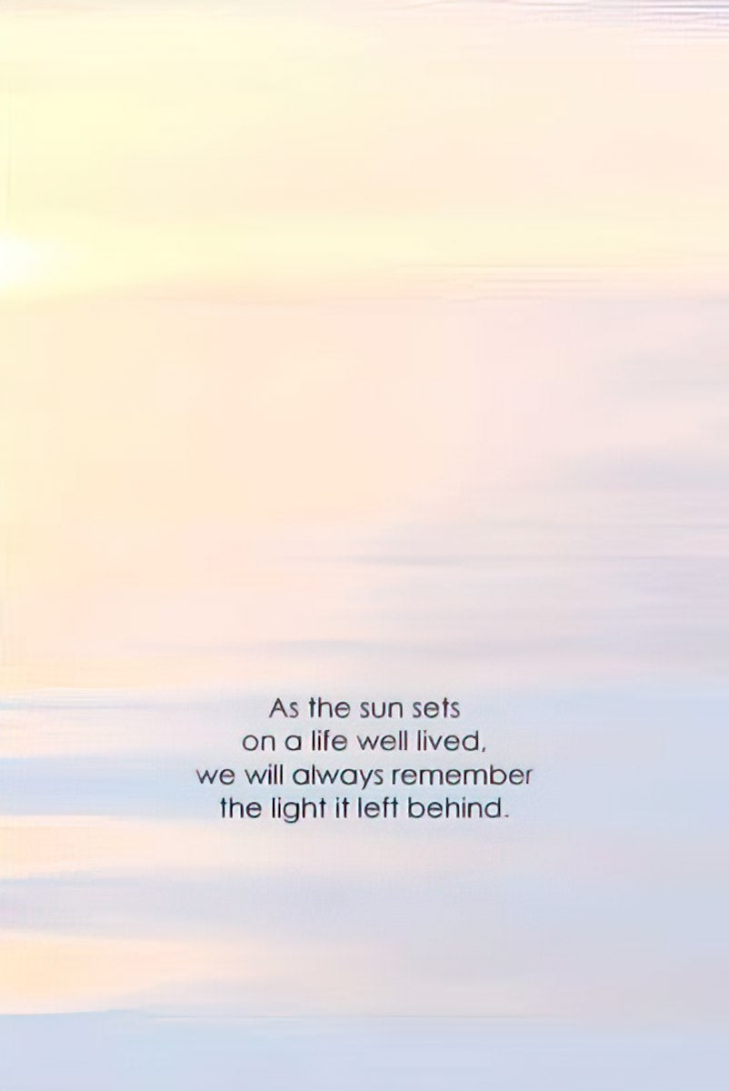 Inside of sunset reeds sympathy card with message about remembering the light left behind.