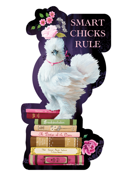 Smart Chicks Rule Sticker