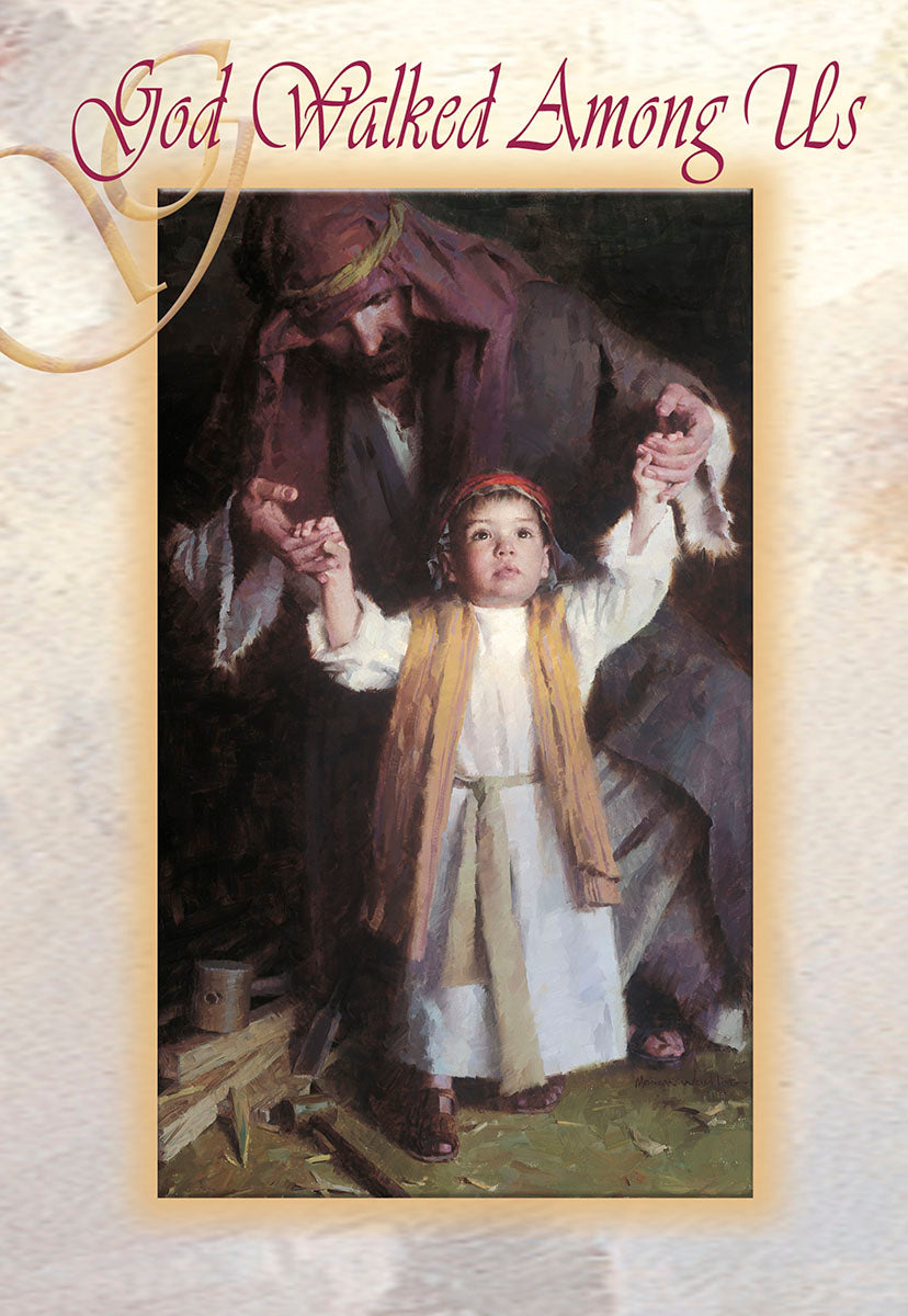 Religious greeting card front featuring Joseph guiding young Jesus learning to walk, with the scripture 'God Walked Among Us' in elegant script. Ideal for devout individuals during the holy season.