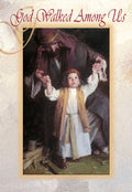 Religious greeting card front featuring Joseph guiding young Jesus learning to walk, with the scripture 'God Walked Among Us' in elegant script. Ideal for devout individuals during the holy season.
