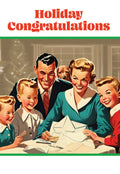 Retro 1950s family signing holiday cards, featuring a smiling mother, father, children, and dog. Front of a funny, lighthearted seasonal greeting card with 'Holiday Congratulations' text.