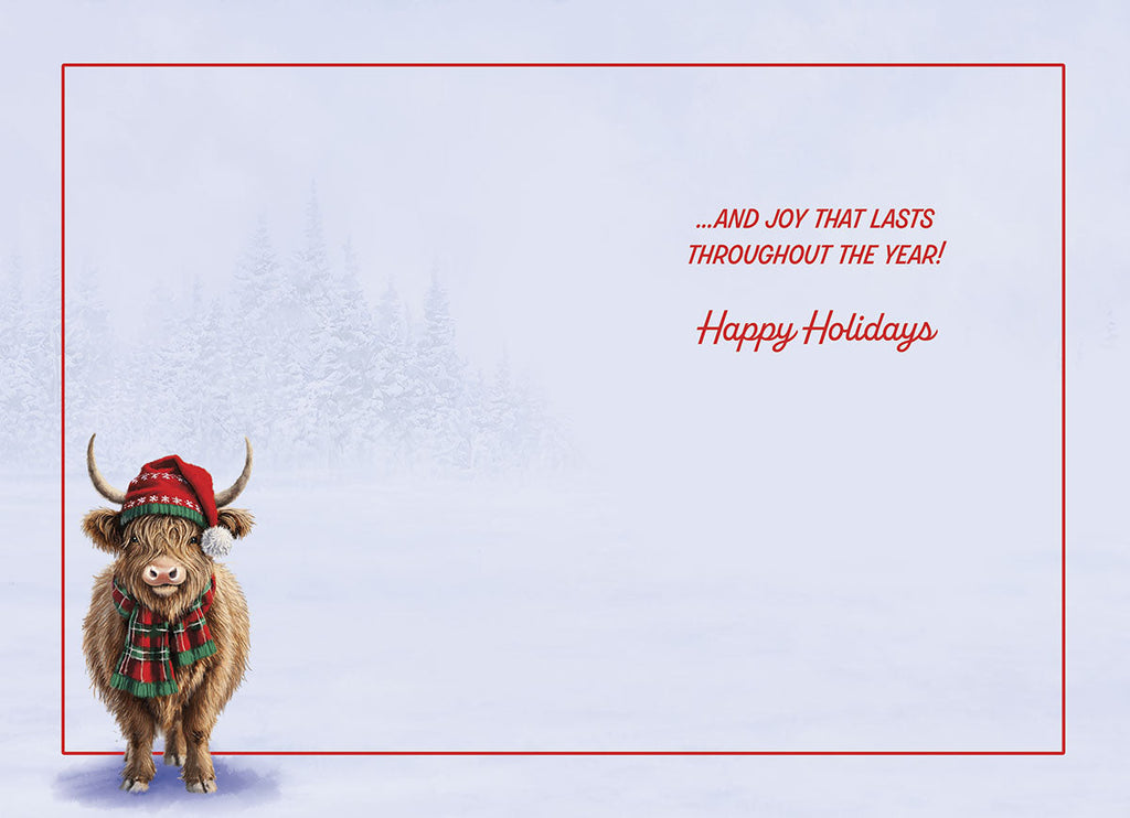 Inside of festive greeting card featuring a Highland cow in a Santa hat and scarf in a snowy scene, with holiday wishes text: '...AND JOY THAT LASTS THROUGHOUT THE YEAR! Happy Holidays'