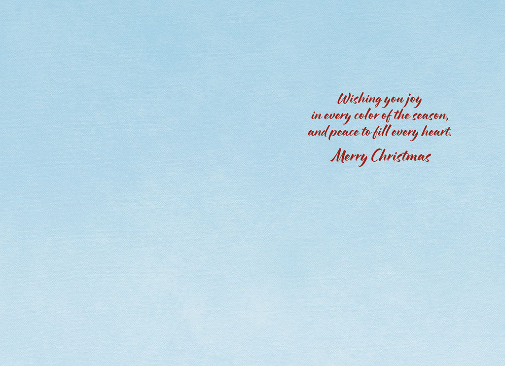 Inside of a light blue greeting card featuring a heartfelt red script message: 'Wishing you joy in every color of the season, and peace to fill every heart. Merry Christmas.' Ideal for warm seasonal greetings.