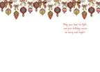 Inside of a holiday greeting card with a white background, featuring a border of colorful ornaments and a heartfelt message: 'May your heart be light, and your holiday season be merry and bright!'