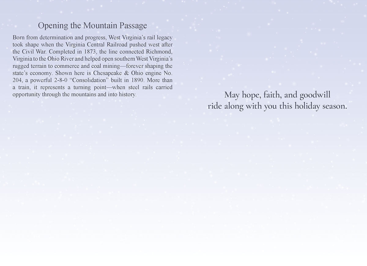 Interior of a holiday greeting card featuring a historical note about the Chesapeake & Ohio engine No. 204 and the text 'May hope, faith, and goodwill ride along with you this holiday season' on a soft, snowy background.