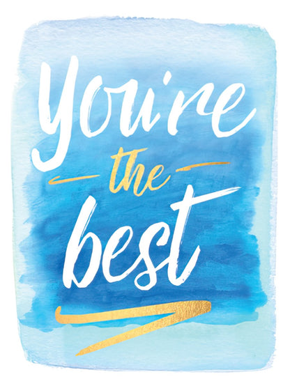 Front of a modern thank you greeting card featuring 'You're the best' in white script on a vibrant blue watercolor background with gold foil accents.