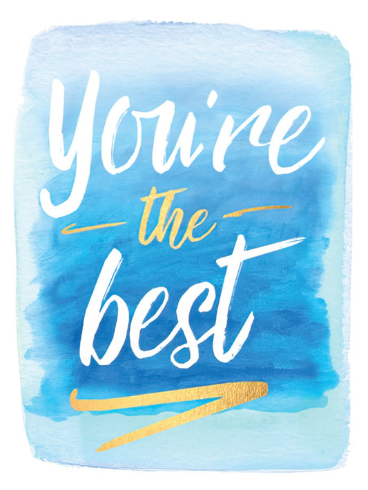 Front of a modern thank you greeting card featuring 'You're the best' in white script on a vibrant blue watercolor background with gold foil accents.