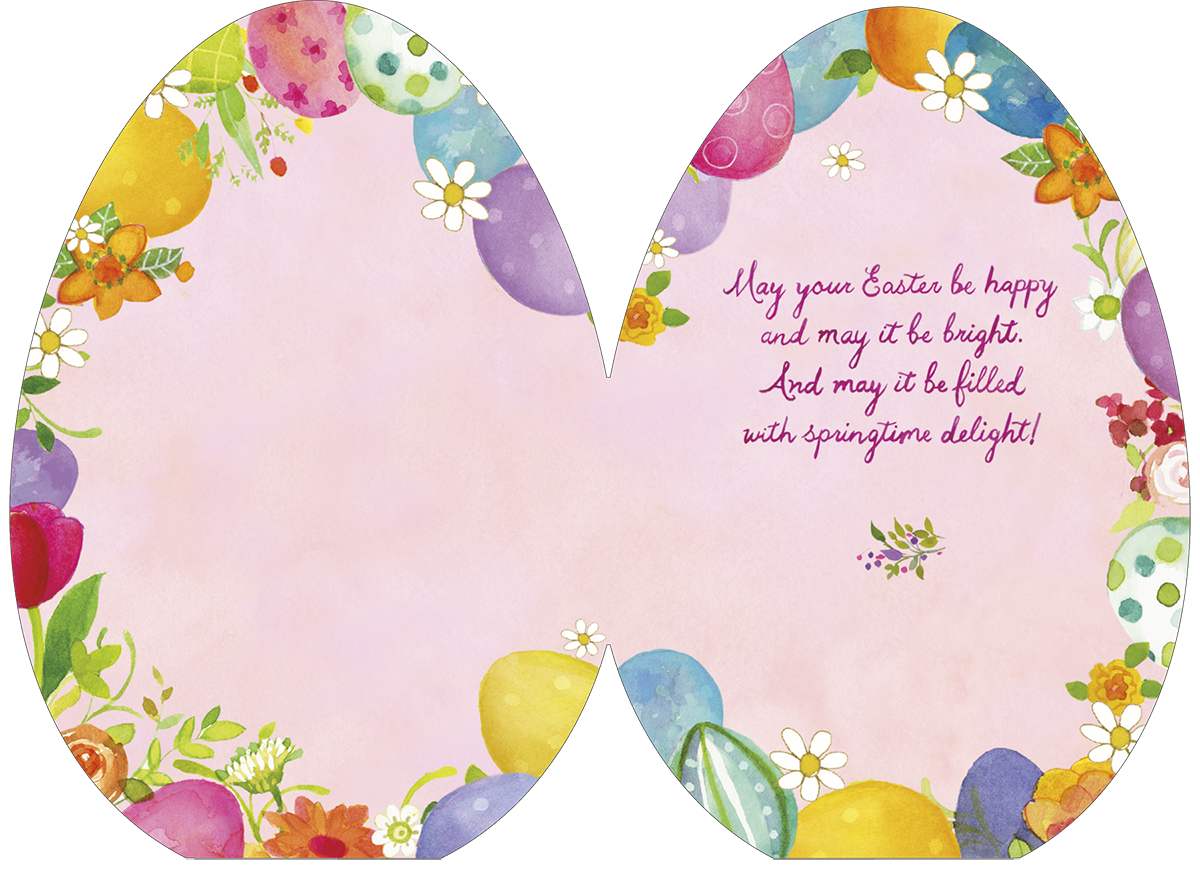 Inside view of an open Easter greeting card, shaped like two egg halves, displaying 'May your Easter be happy and may it be bright. And may it be filled with springtime delight!' surrounded by charming spring florals and patterned eggs.