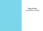 Inside of a funny birthday greeting card. The left side is light blue, and the right white side has black cursive text that reads 'Happy Birthday to my Partner in Crime!'.