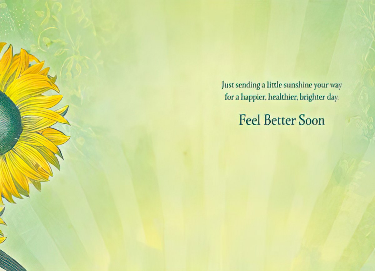 Inside of 'Sending a little sunshine your way' card, warm yellow background with a 'Feel Better Soon' message.