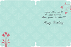 Inside of a funny friendship card with a light teal damask pattern, revealing the continuation of the humorous quote and a 'Happy Birthday' message.