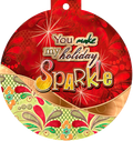 Front of a festive round greeting card with a red background, gold and green floral patterns, and sparkling starbursts. The card features the text "You make my holiday Sparkle!" in an elegant, cheerful font.