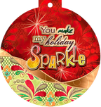 Front of a festive round greeting card with a red background, gold and green floral patterns, and sparkling starbursts. The card features the text "You make my holiday Sparkle!" in an elegant, cheerful font.