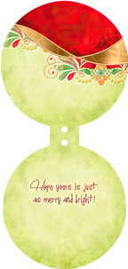 Inside of the round greeting card on a light green background with subtle texture. The message "Hope yours is just as merry and bright!" is written in a graceful brown script, with festive floral details along the top edge.