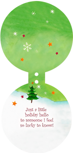 Inside view of a round holiday greeting card with a small Christmas tree, snowflakes, stars, and a heartfelt message 'Just a little holiday hello to someone I feel so lucky to know!'