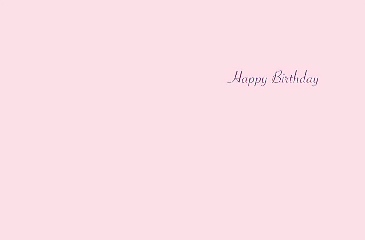 Inside of a light pink birthday card with the words 'Happy Birthday' in purple script.