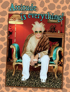Sassy card featuring a stylish senior woman in sunglasses and a fur wrap on an ornate chair, with 'Attitude is everything!' text, perfect for a chic celebratory occasion.