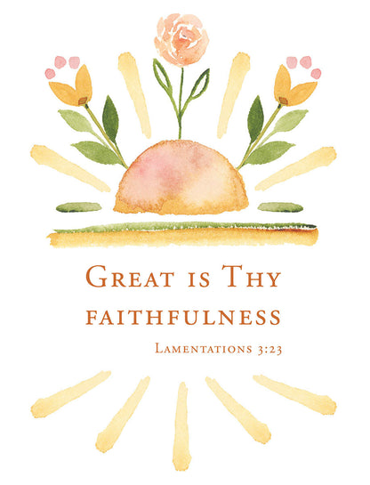 Front of a watercolor sun and flower note card with Lamentations 3:23: "Great is Thy Faithfulness."