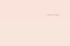 Inside of a cute greeting card with '...AND EVER.' text on a soft, blush pink background, perfect for a heartfelt message to a little one.