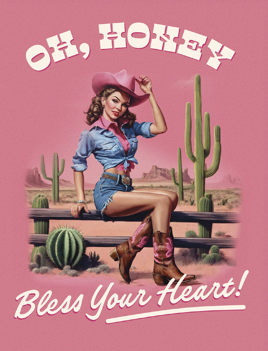 Sassy 'Oh, Honey Bless Your Heart!' friendship card featuring a retro pin-up cowgirl in pink hat, denim, and boots against a desert landscape.