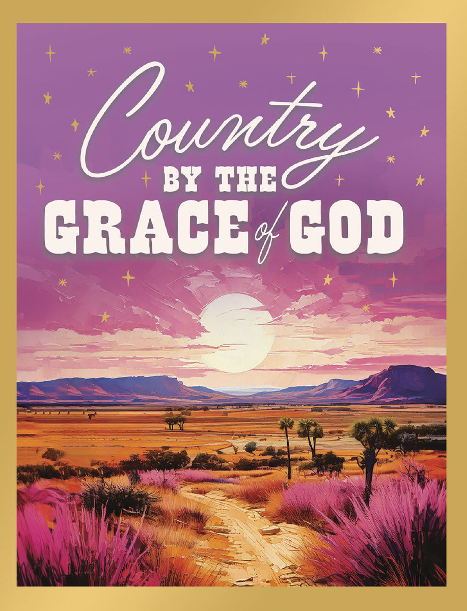 Religious country themed birthday greeting card featuring a vibrant desert sunset, golden stars, and 'Country By The Grace Of God' text, framed in gold.
