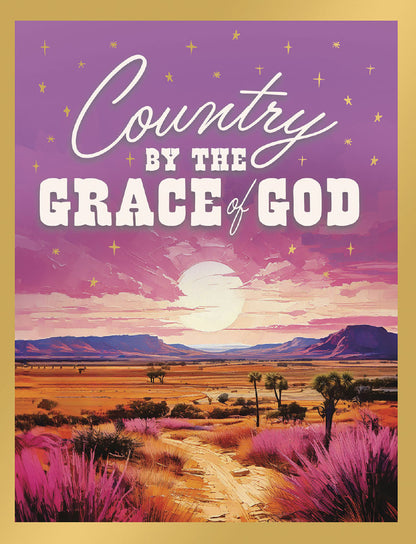 Country By The Grace of God birthday card with a vibrant purple and orange desert sunset, mountains, and stars.