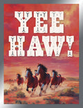 Front of a vibrant friendship greeting card featuring 'YEE HAW!' in bold, rustic white letters above a wild herd of brown and white horses galloping across a dusty, red-orange sunset desert landscape.