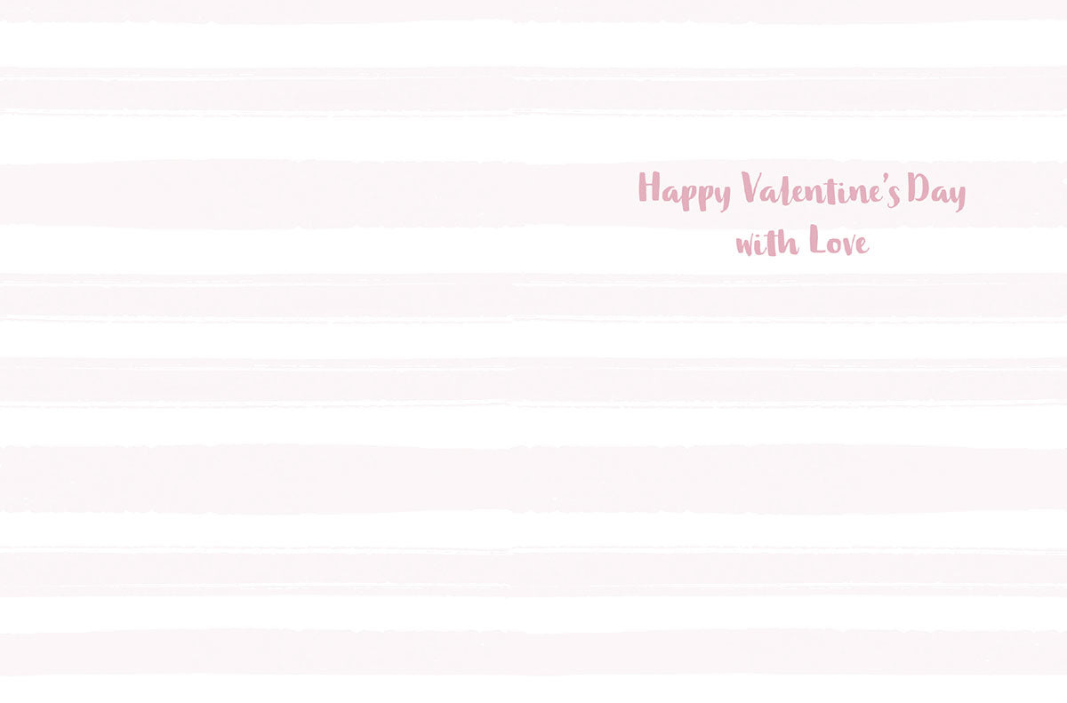 Inside of a pink and white striped Valentine's Day greeting card with 'Happy Valentine's Day with Love' text.