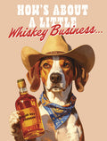 Funny dog greeting card featuring a beagle in a cowboy hat holding a bottle of 'Good Boy Bourbon' with the playful text 'How's about a little Whiskey Business...' perfect for a friend's celebration.