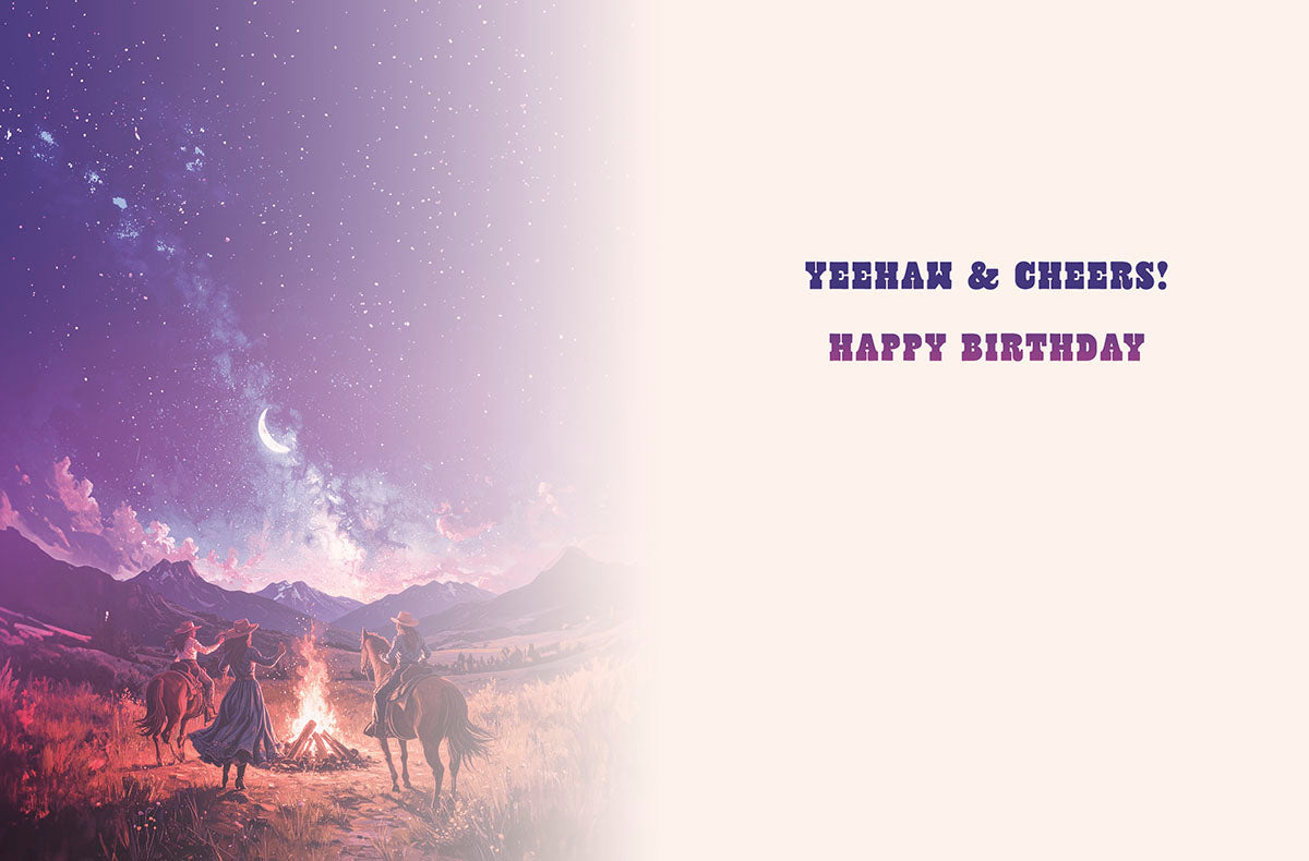 Inside of the lighthearted cowgirl birthday card, displaying "Yeehaw & Cheers! Happy Birthday" in a playful font. The left side subtly extends the starry mountain desert illustration from the card's front, offering a warm and festive greeting for her.