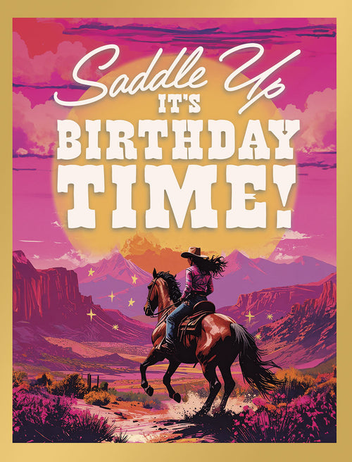 Front of a vibrant Western cowgirl celebration card showing a female rider on a horse in a desert at sunset with text 'Saddle Up It's Birthday Time!'