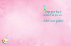 Interior of a cute pink greeting card, displaying the lighthearted message 'Hope your day is as sweet as you are... if that's even possible!' with a small party hat and whimsical bird. Perfect for a dear friend.