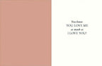 Inside view of a humorous love-themed greeting card, with a peach panel on the left and white on the right, displaying the message 'You know YOU LOVE ME as much as I LOVE YOU!' for a spouse.